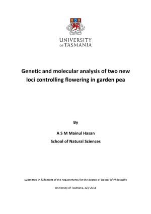 Genetic and Molecular Analysis of Two New Loci Controlling Flowering in Garden Pea