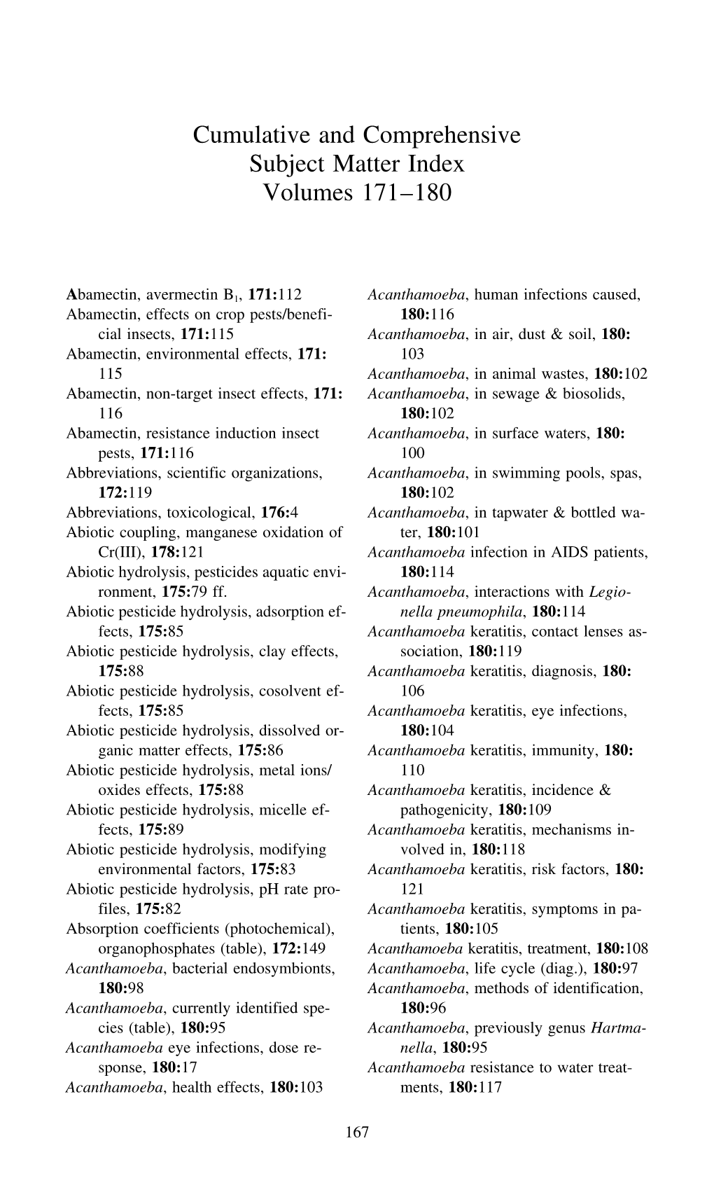 Cumulative and Comprehensive Subject Matter Index Volumes 171–180