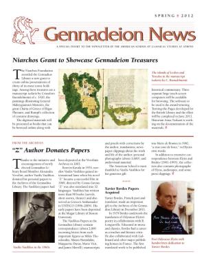 Gennadeion Newsnews a Special Insert to the Newsletter of the American School of Classical Studies at Athens