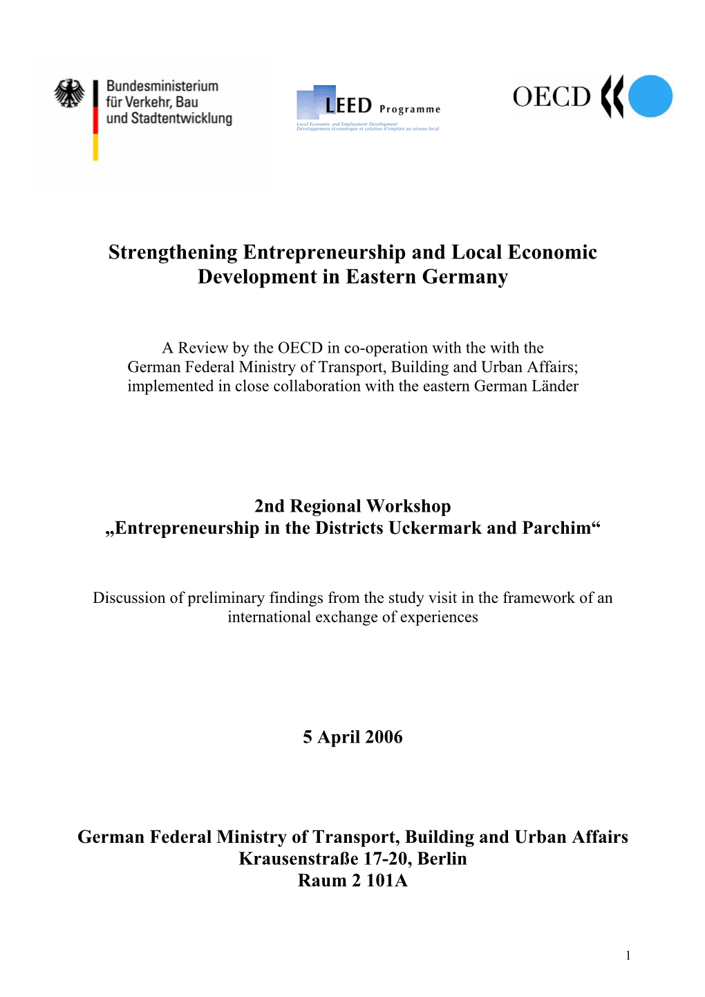 Strengthening Entrepreneurship and Local Economic Development in Eastern Germany