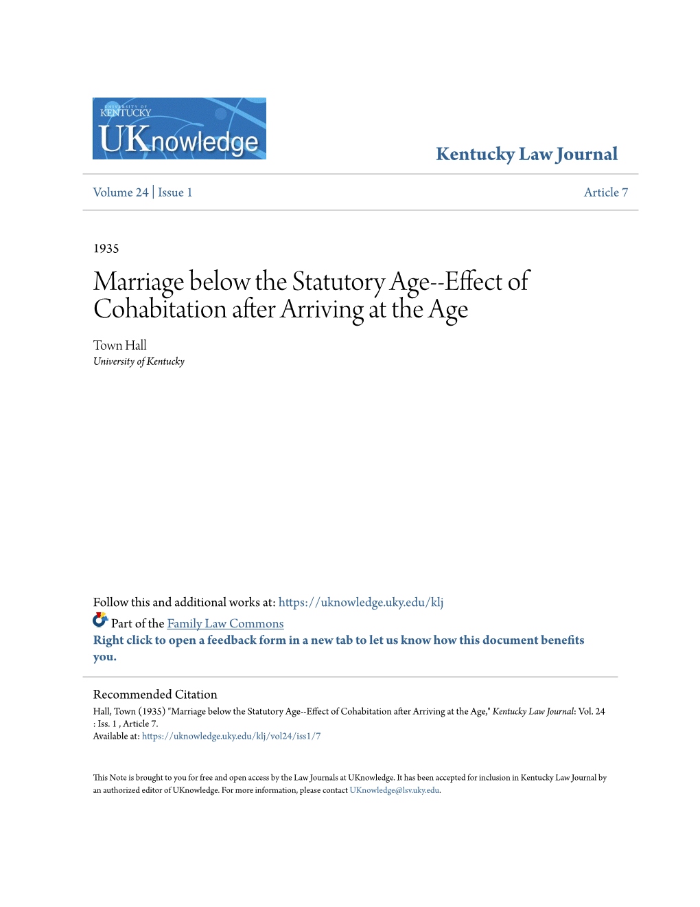 Marriage Below the Statutory Age--Effect of Cohabitation After Arriving at the Age Town Hall University of Kentucky