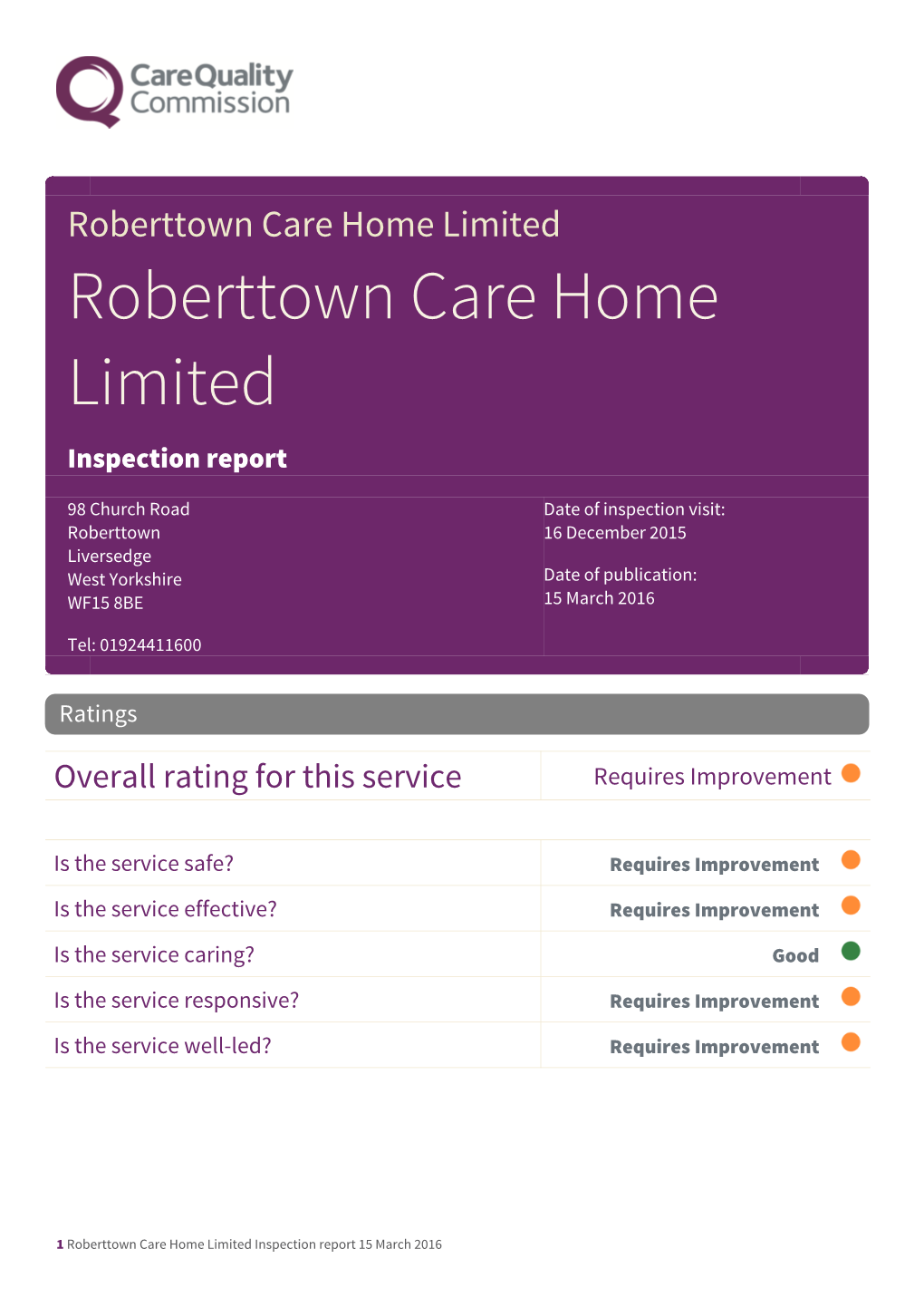 Roberttown Care Home Limited Roberttown Care Home Limited Inspection Report