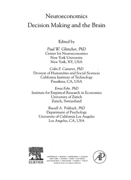 Neuroeconomics Decision Making and the Brain