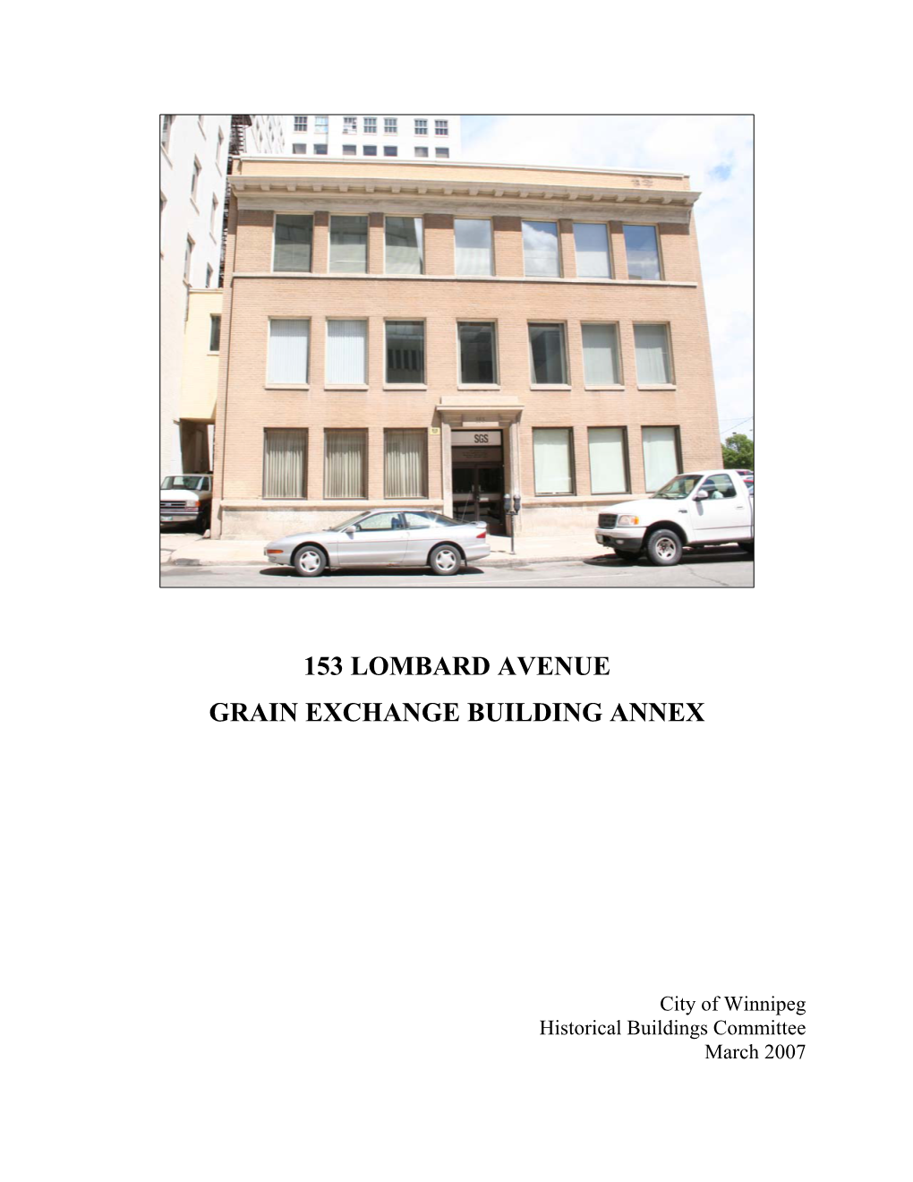 153 Lombard Avenue Grain Exchange Building Annex