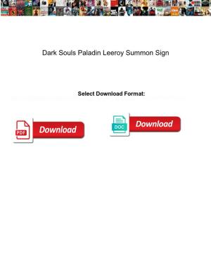 Dark Souls Paladin Leeroy Summon Sign