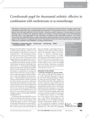 Certolizumab Pegol for Rheumatoid Arthritis: Effective in Combination with Methotrexate Or As Monotherapy