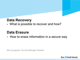 Data Recovery Data Erasure