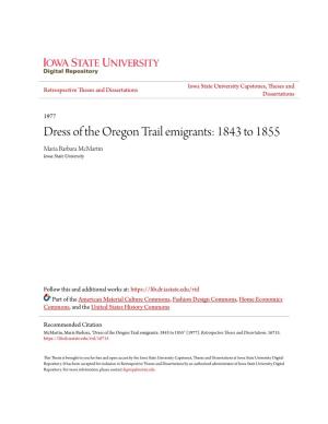 Dress of the Oregon Trail Emigrants: 1843 to 1855 Maria Barbara Mcmartin Iowa State University