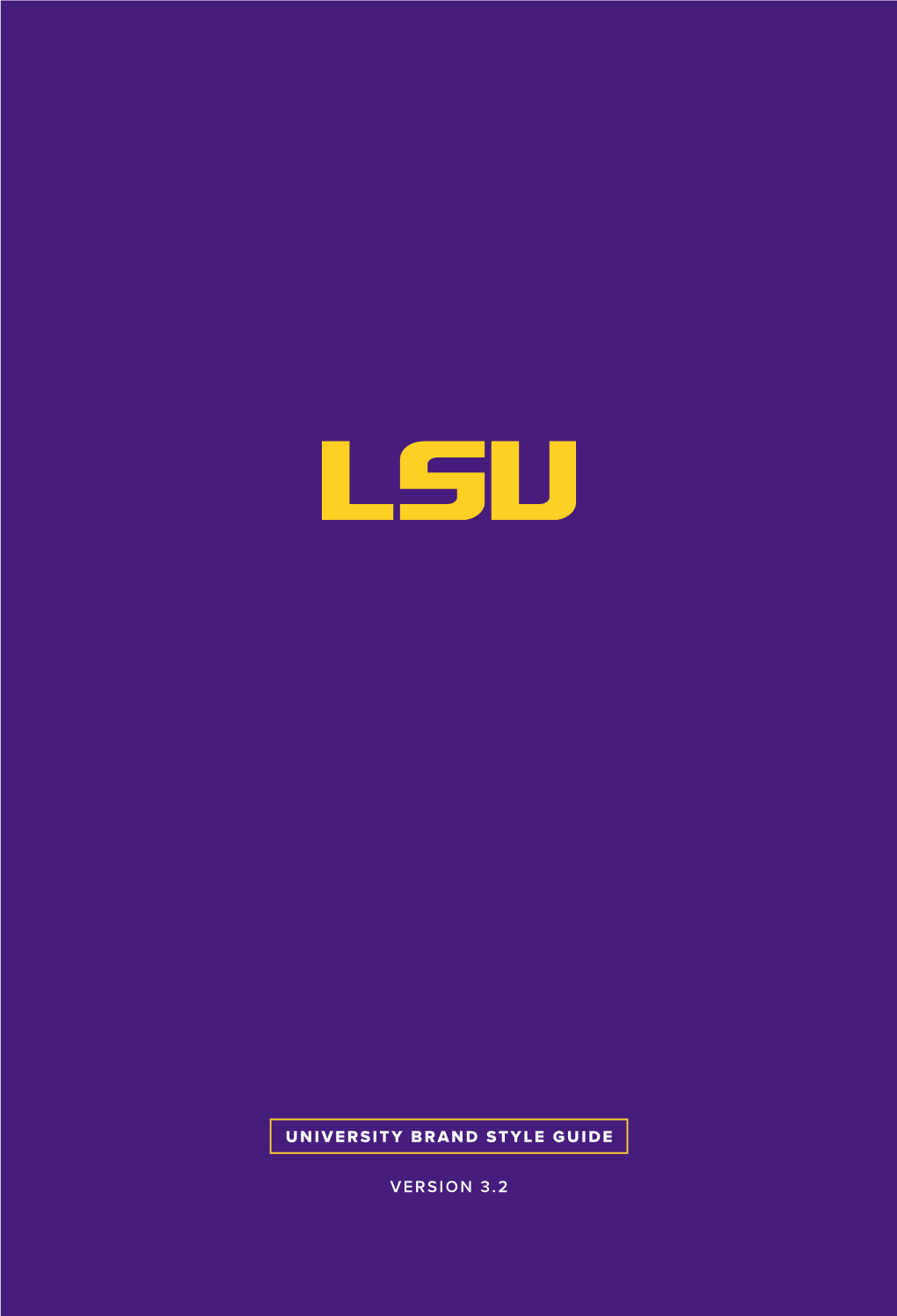 LSU Brand Guide