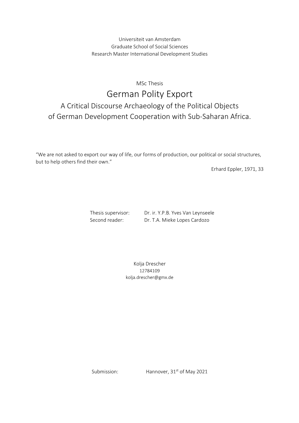 German Polity Export a Critical Discourse Archaeology of the Political Objects of German Development Cooperation with Sub-Saharan Africa