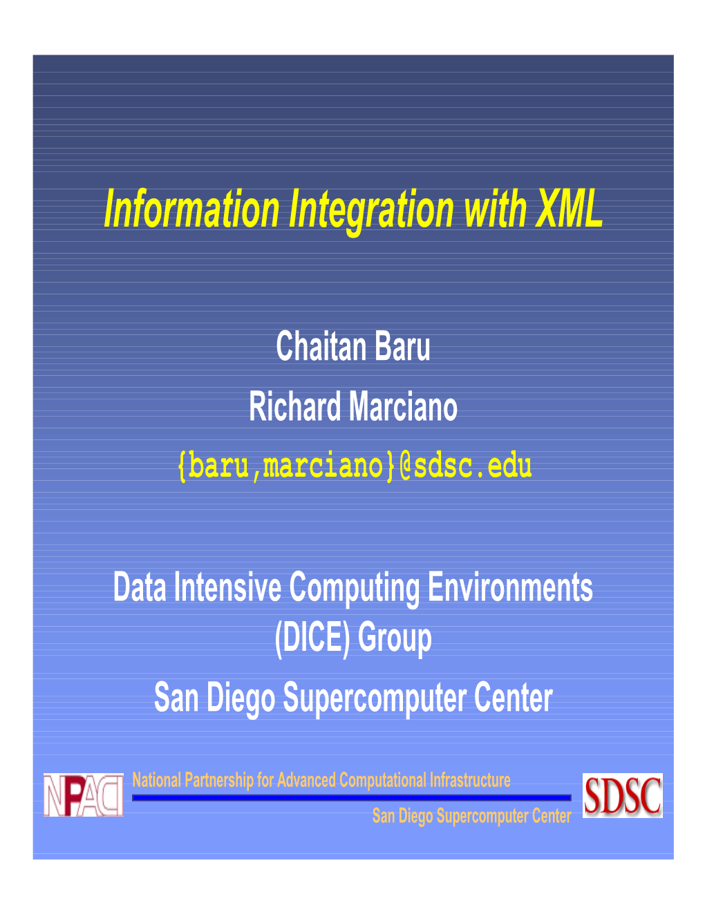 Information Integration with XML