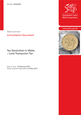 Tax Devolution in Wales – Land Transaction Tax Consultation