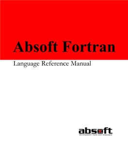Absoft Fortran Language Reference Manual
