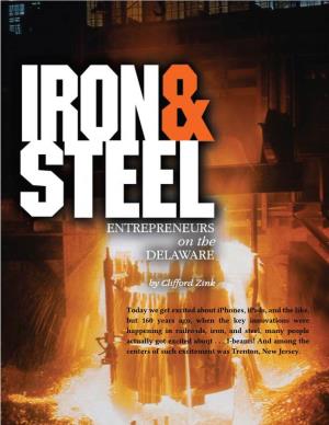 Iron & Steel Entrepreneurs on the Delaware GSL22 12.15