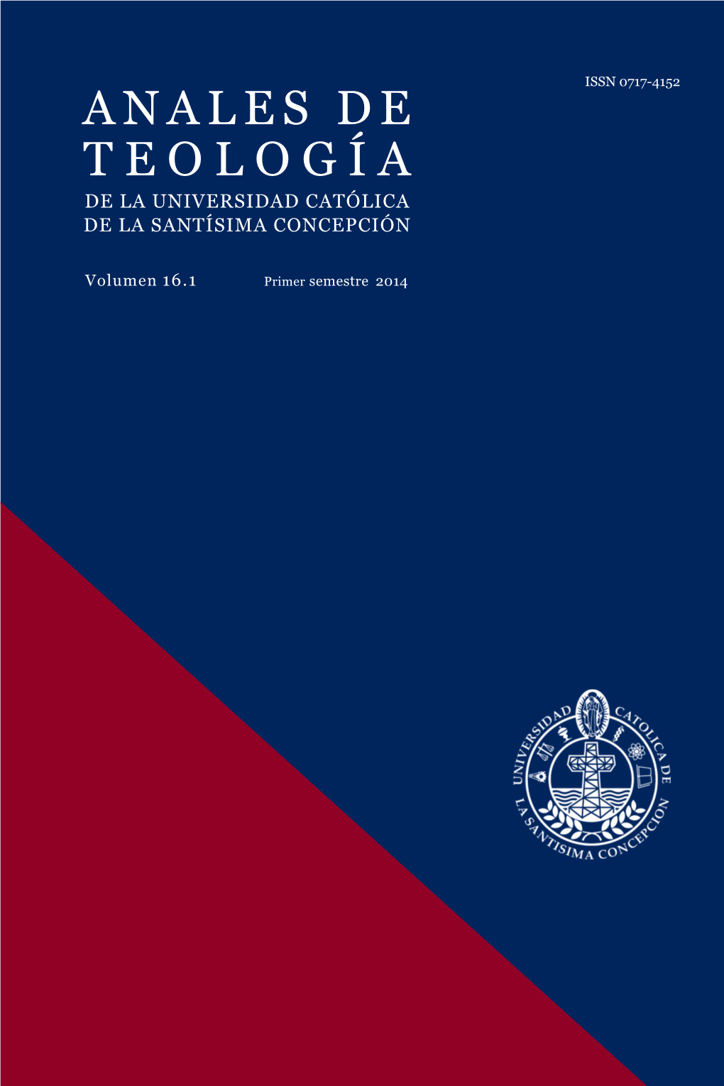 Anales De Teología De La Universidad Católica De La Santísima Concepción