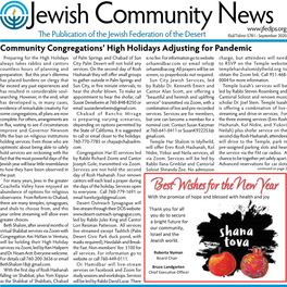 September 2020 Community Congregations’ High Holidays Adjusting for Pandemic Preparing for the High Holidays of Palm Springs and Chabad of Sun Is No Fee