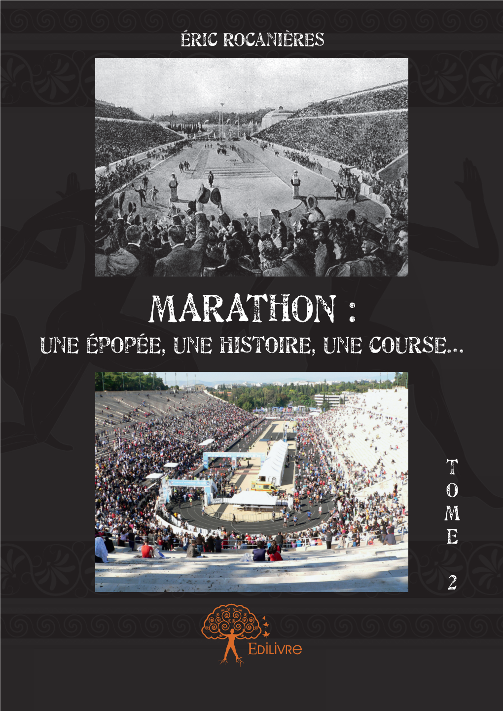 MARATHON : Une Épopée, Une Histoire, Une Course… MARATHON : MARATHON