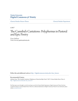 Polyphemus in Pastoral and Epic Poetry Grace Anthony Trinity University, Ganthony@Trinity.Edu