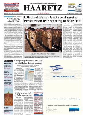 IDF Chief Benny Gantz to Haaretz: Pressure on Iran Starting to Bear Fruit
