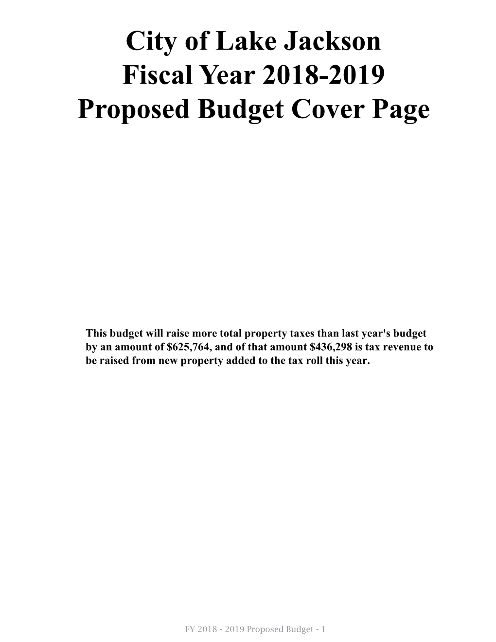City of Lake Jackson Fiscal Year 2018-2019 Proposed Budget Cover Page