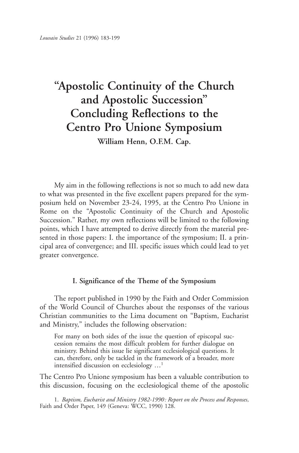 “Apostolic Continuity of the Church and Apostolic Succession” Concluding Reflections to the Centro Pro Unione Symposium William Henn, O.F.M