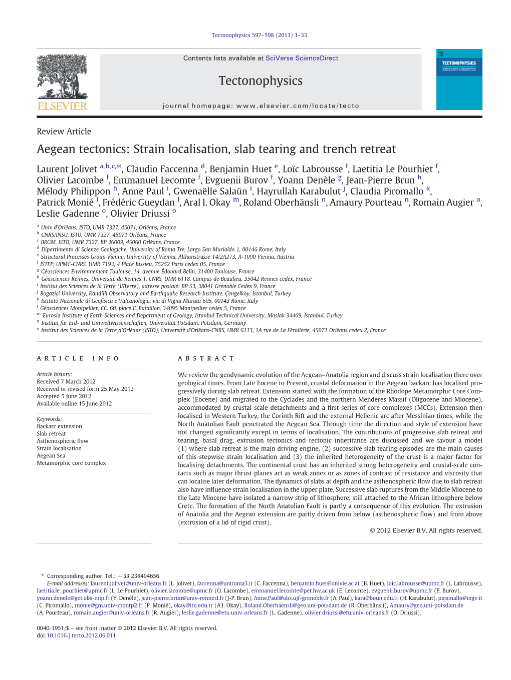 Aegean Tectonics: Strain Localisation, Slab Tearing and Trench Retreat