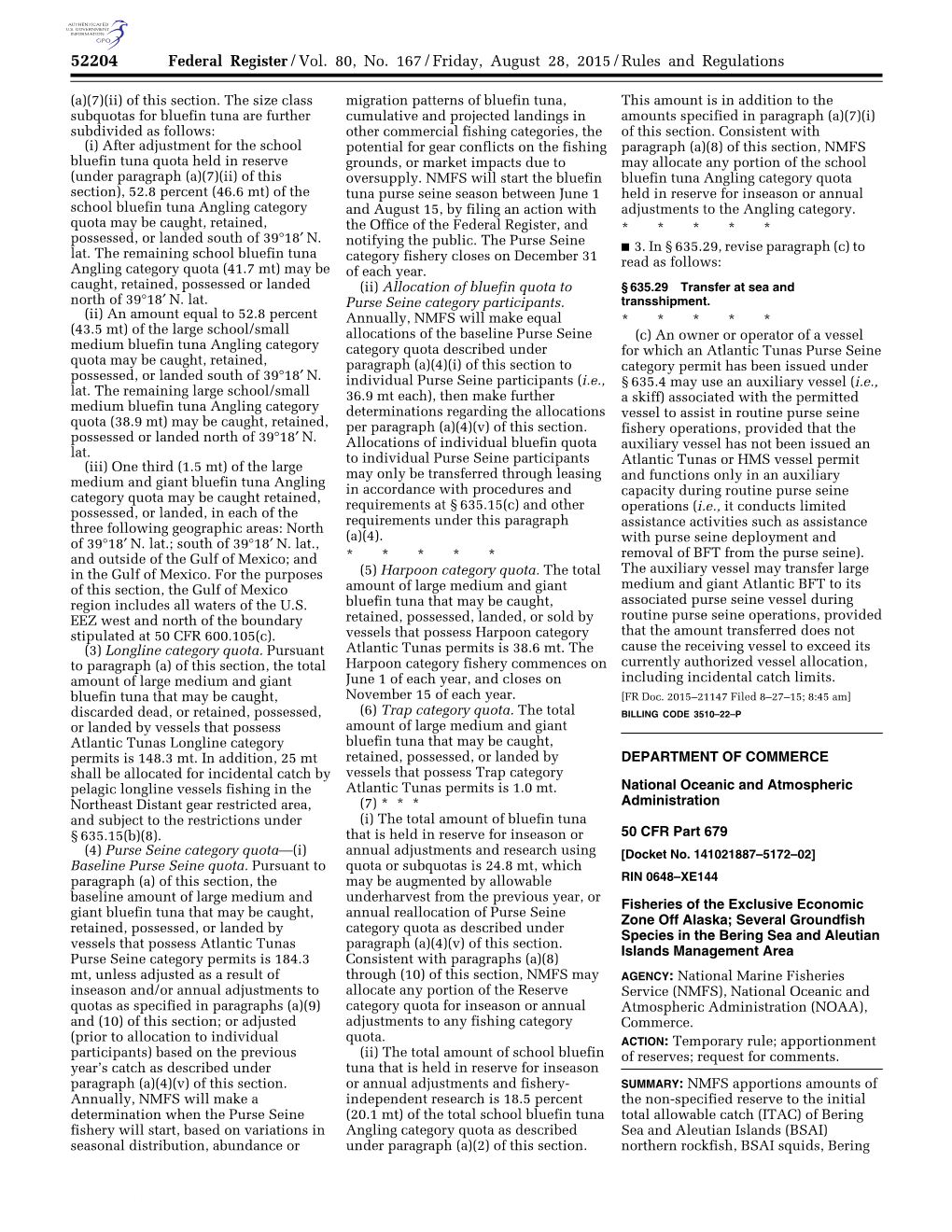 Federal Register/Vol. 80, No. 167/Friday, August 28, 2015/Rules