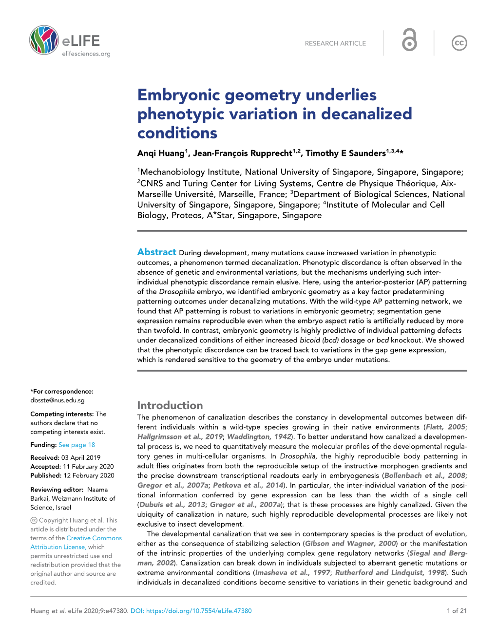 Embryonic Geometry Underlies Phenotypic Variation in Decanalized Conditions Anqi Huang1, Jean-Franc¸Ois Rupprecht1,2, Timothy E Saunders1,3,4*