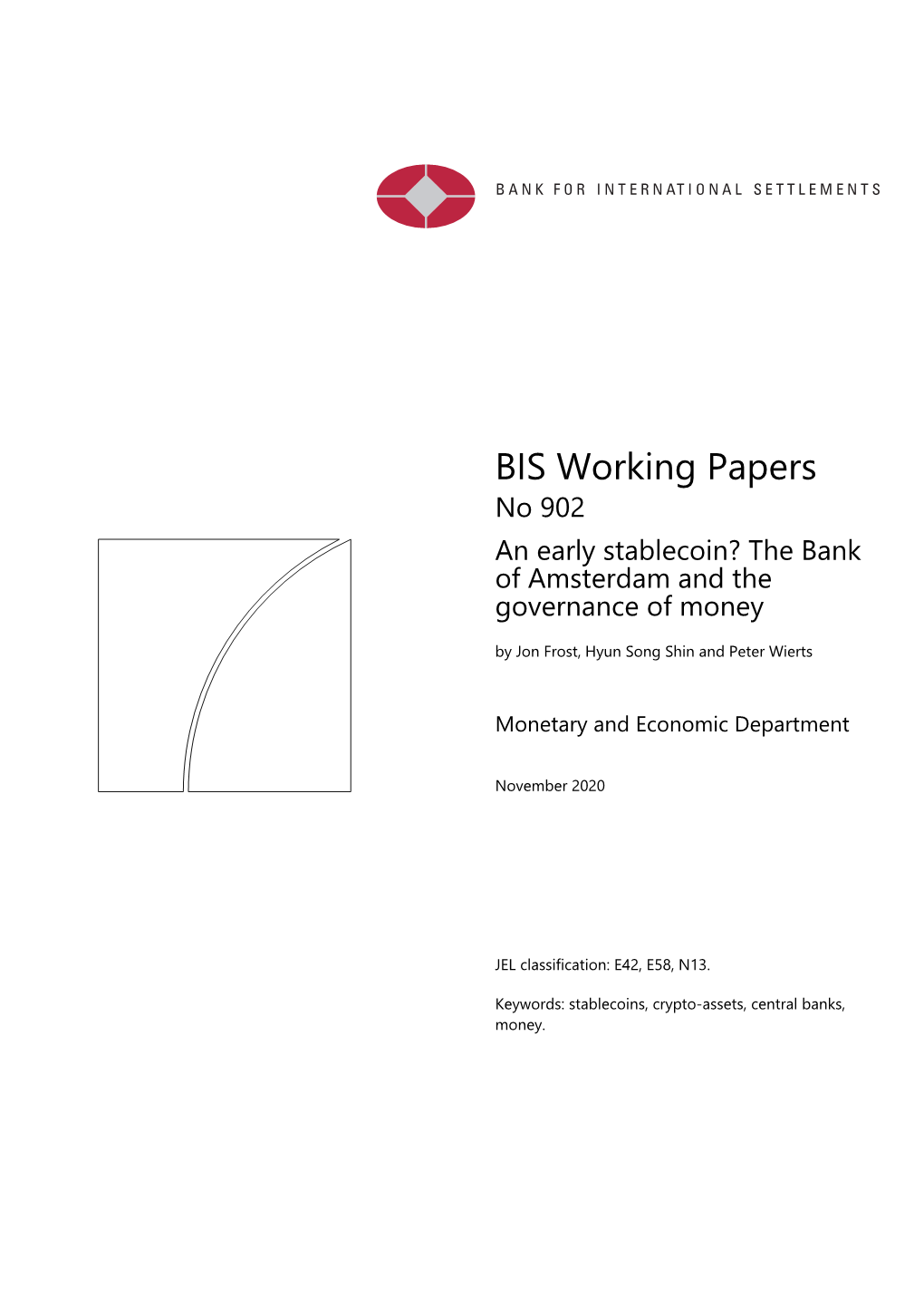 An Early Stablecoin? the Bank of Amsterdam and the Governance of Money by Jon Frost, Hyun Song Shin and Peter Wierts