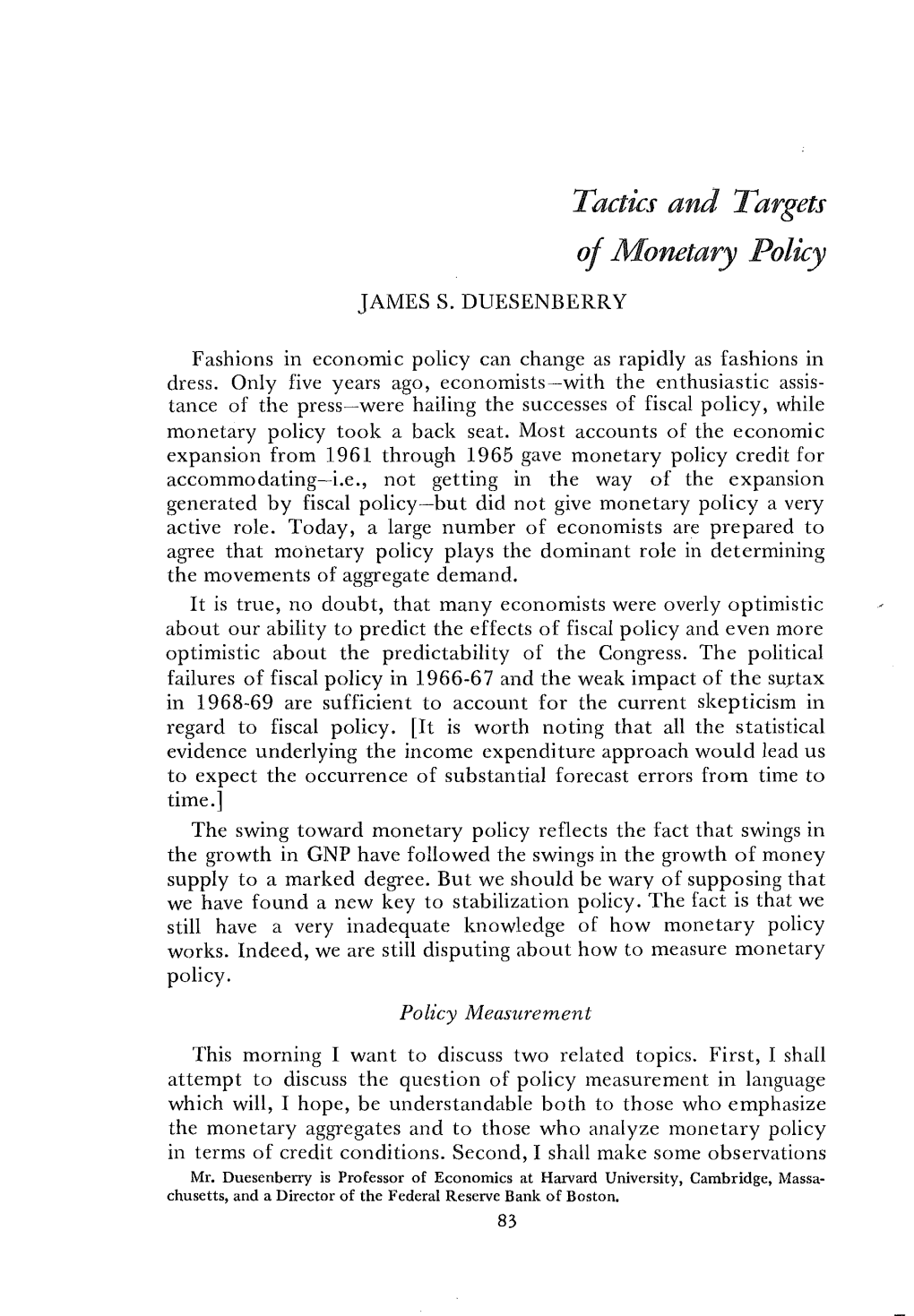 Tactics and Targets of Monetary Policy