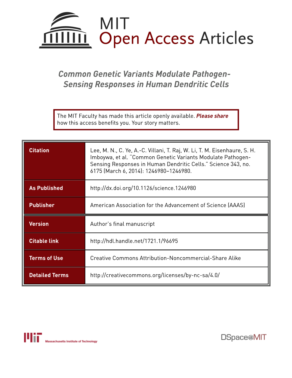 Common Genetic Variants Modulate Pathogen- Sensing Responses in Human Dendritic Cells