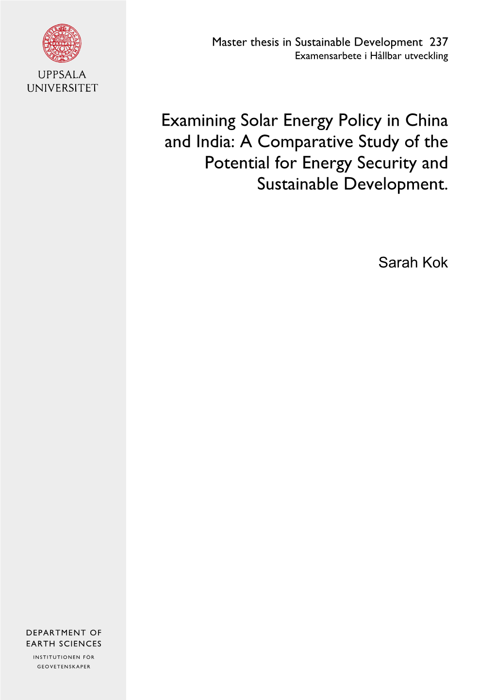 Examining Solar Energy Policy in China and India: a Comparative Study of the Potential for Energy Security and Sustainable Development