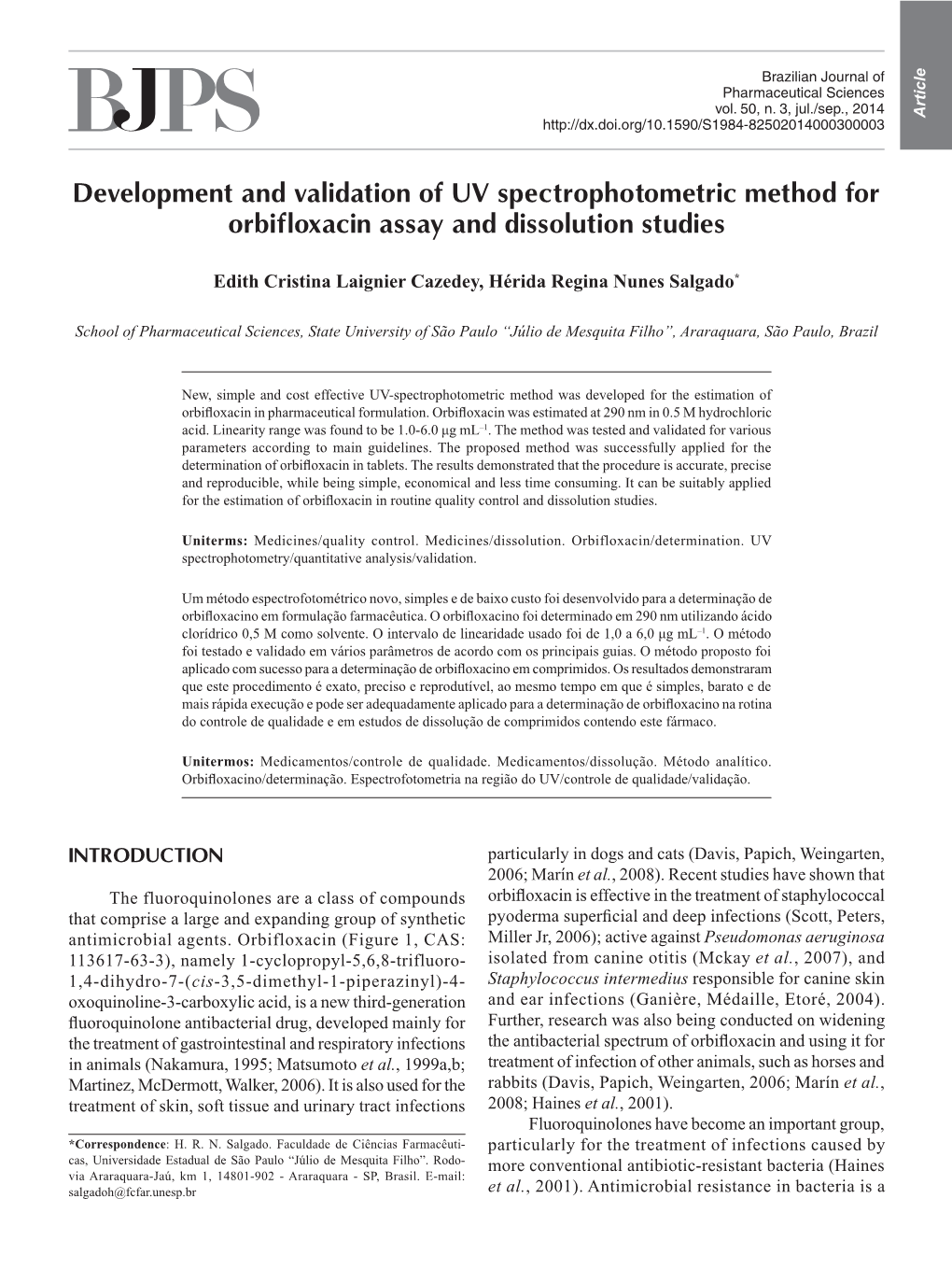 Development and Validation of UV Spectrophotometric Method for Orbifloxacin Assay and Dissolution Studies
