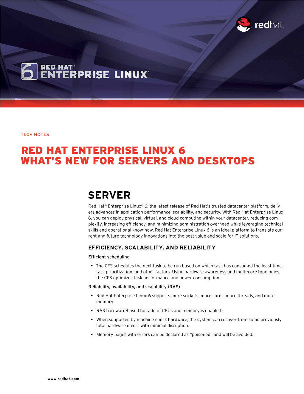 SERVER Red Hat Enterprise Linux 6 What's New for Servers and Desktops