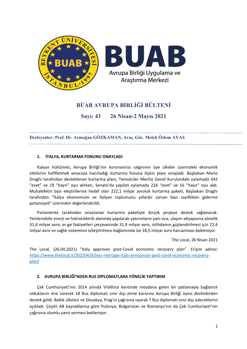 BÜAB AVRUPA BİRLİĞİ BÜLTENİ Sayı: 43 26 Nisan-2 Mayıs 2021