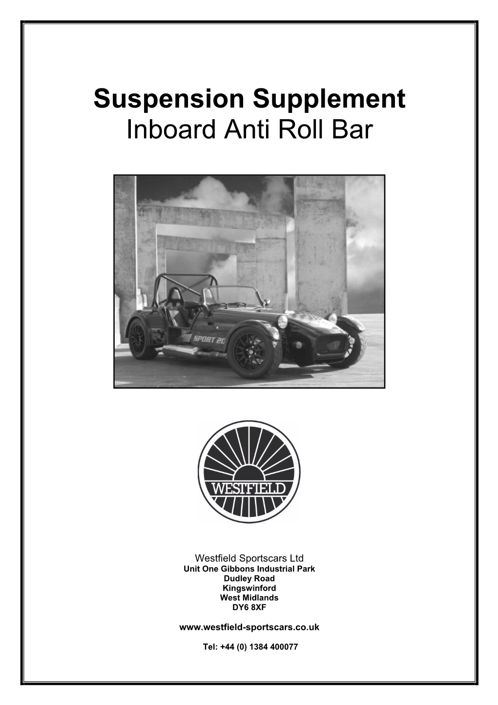 Suspension Supplement Inboard Anti Roll