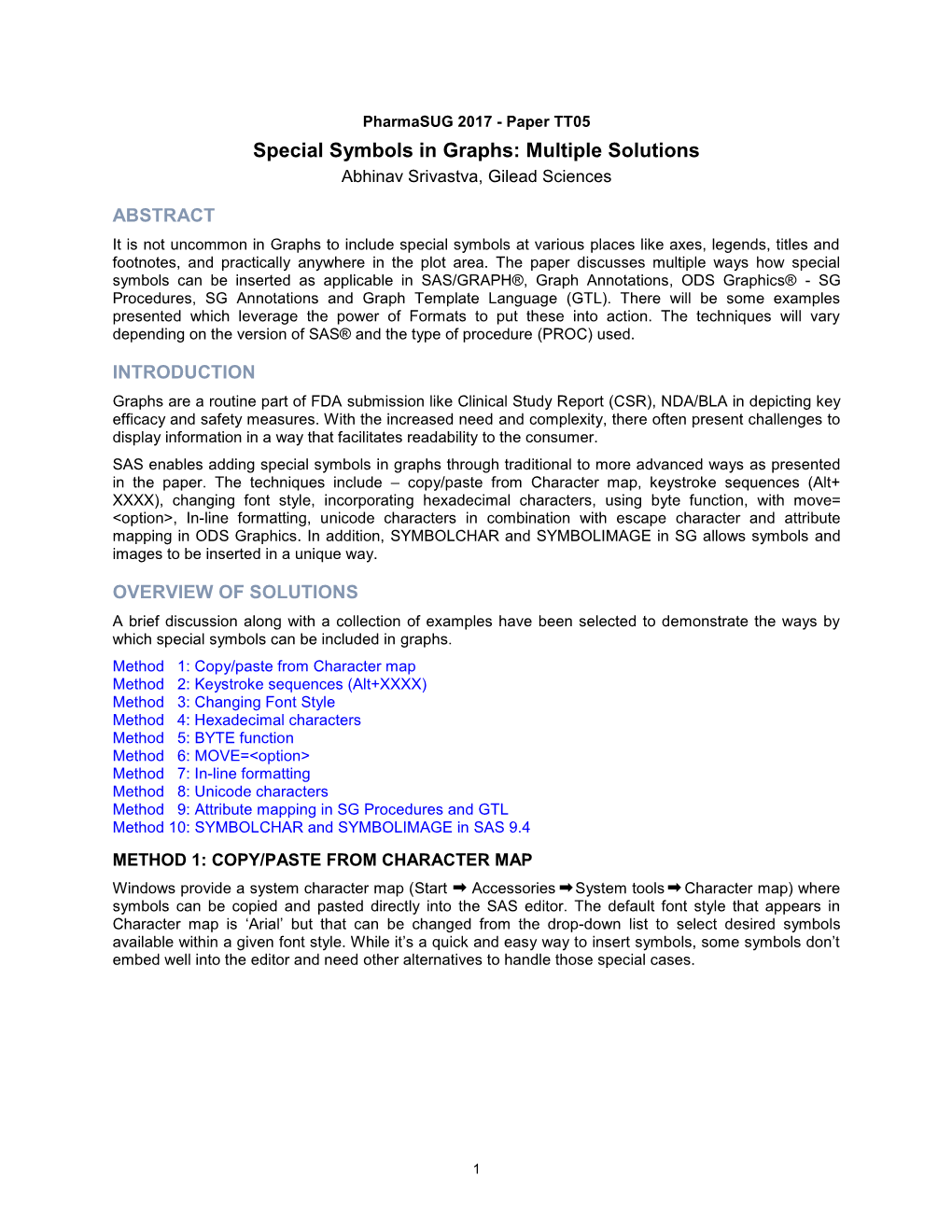 Special Symbols in Graphs: Multiple Solutions Abhinav Srivastva, Gilead Sciences