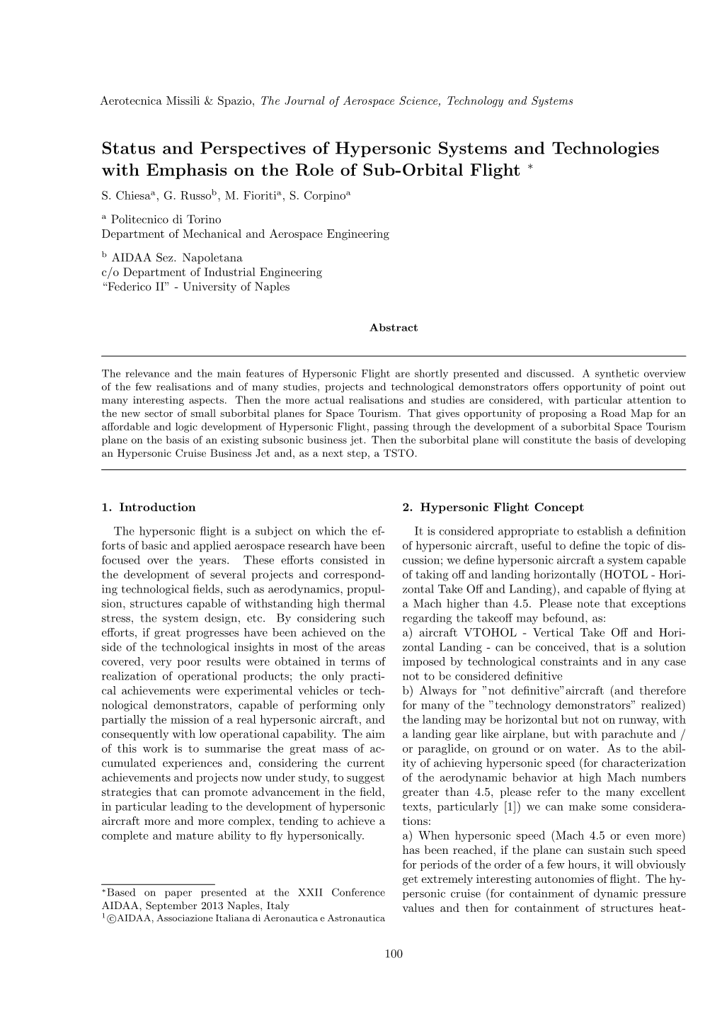 Status and Perspectives of Hypersonic Systems and Technologies with Emphasis on the Role of Sub-Orbital Flight ∗ S