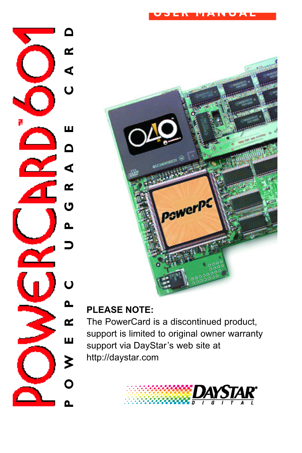 PLEASE NOTE: the Powercard Is a Discontinued Product, Support Is