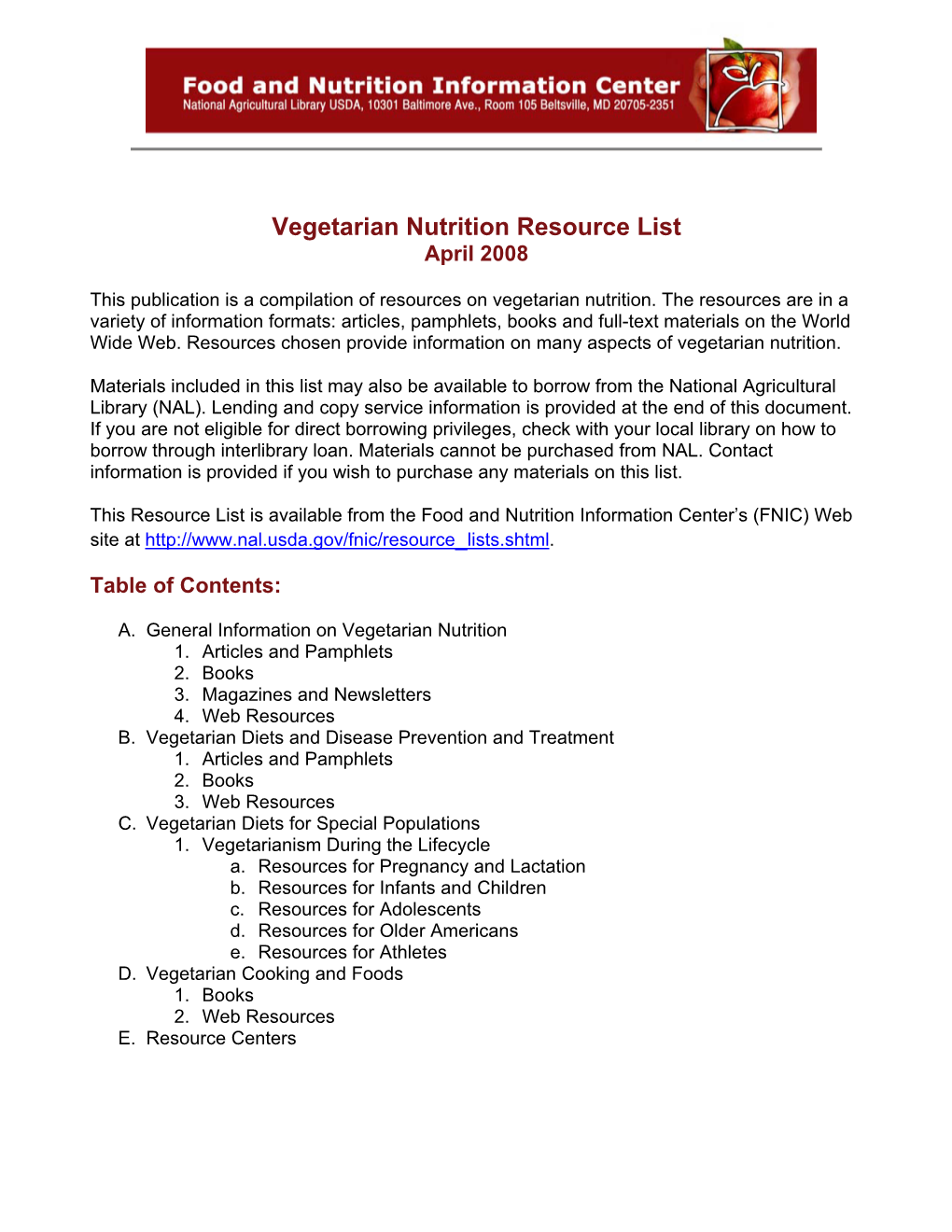 Vegetarian Nutrition Resource List April 2008