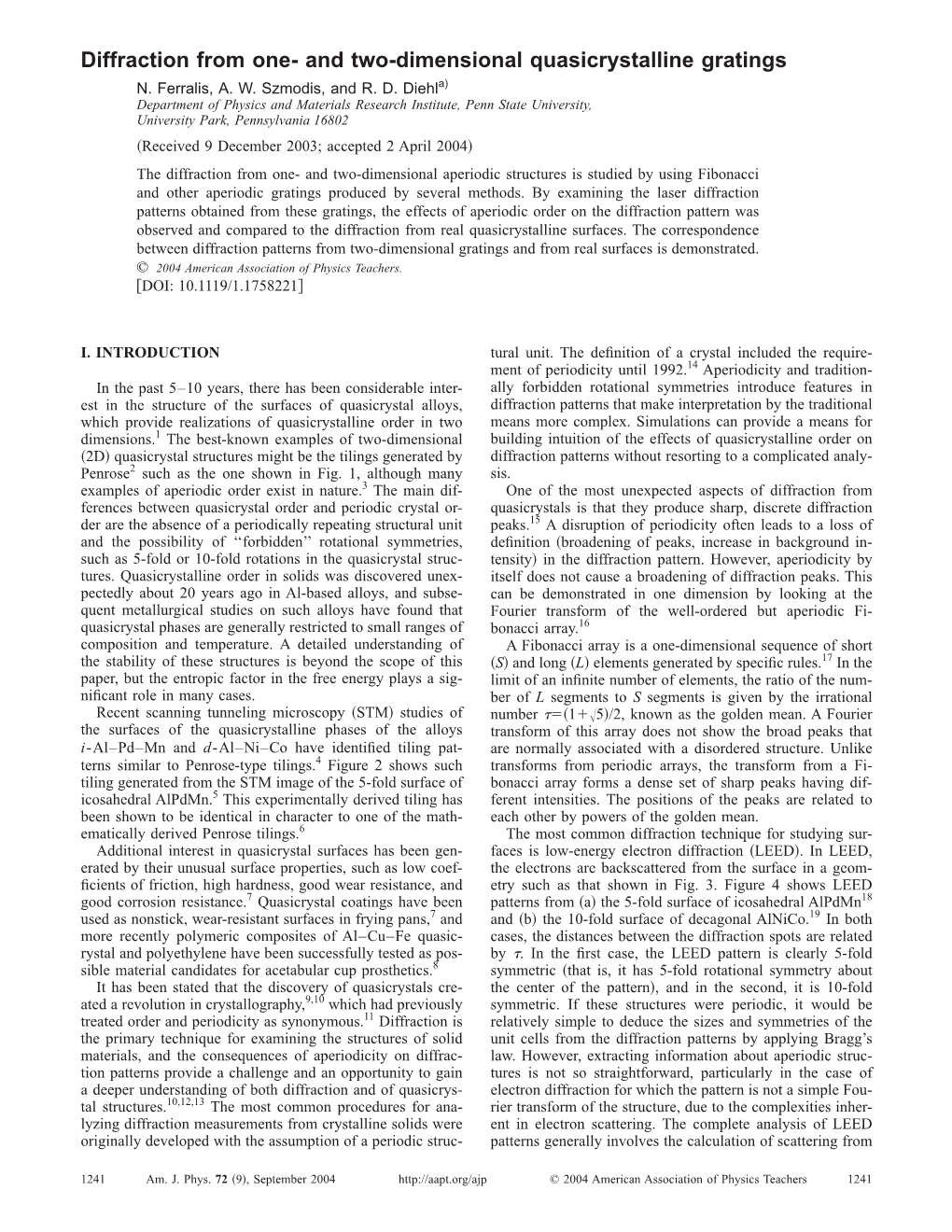 Diffraction from One- and Two-Dimensional Quasicrystalline Gratings N