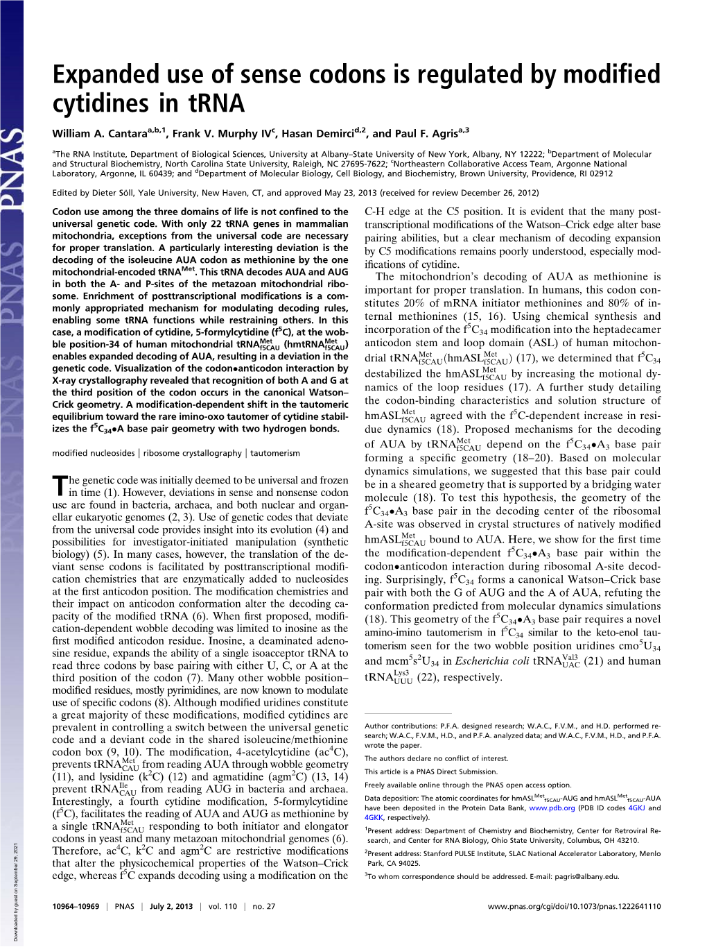 Expanded Use of Sense Codons Is Regulated by Modified Cytidines in Trna