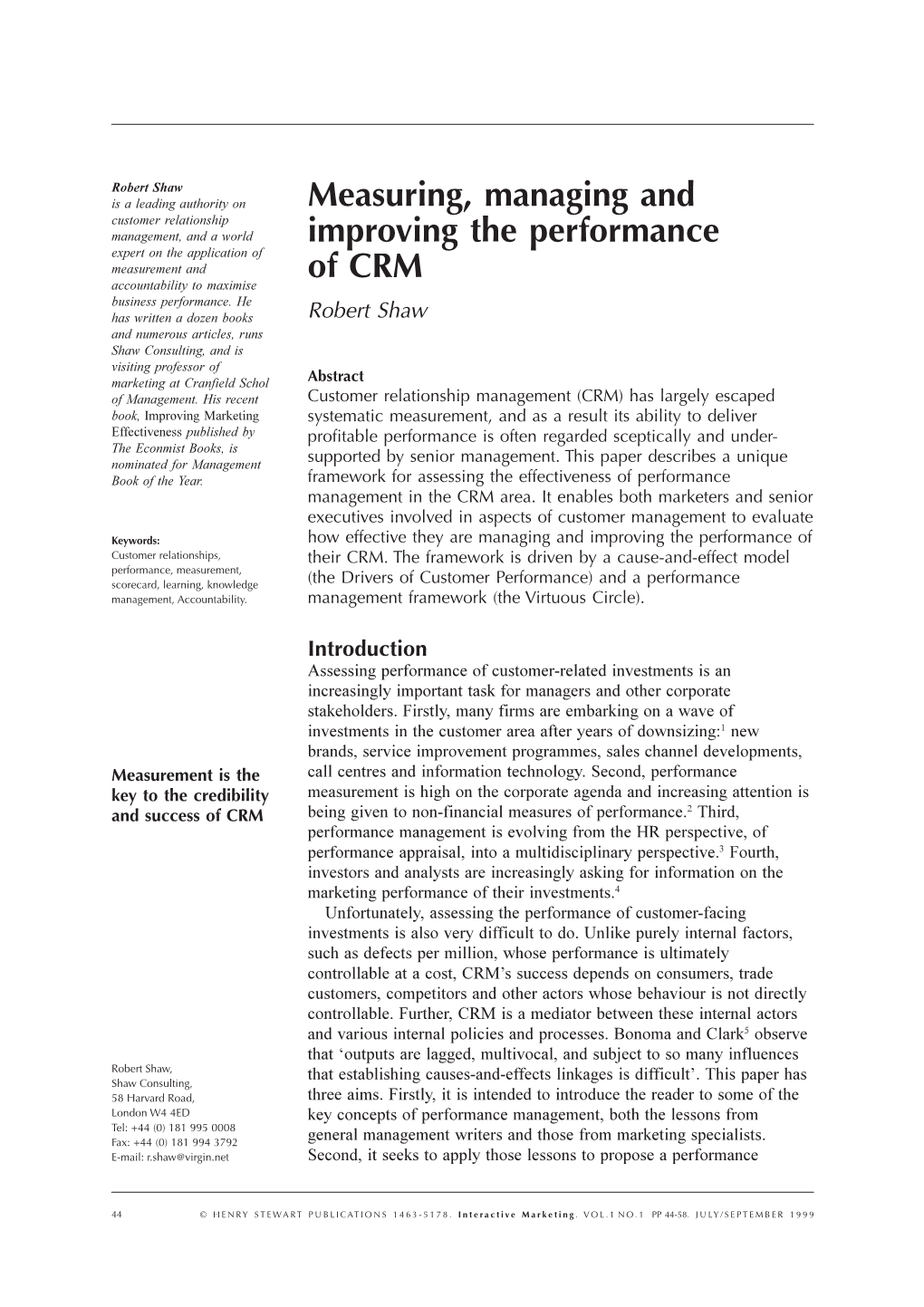 Measuring, Managing and Improving the Performance of CRM