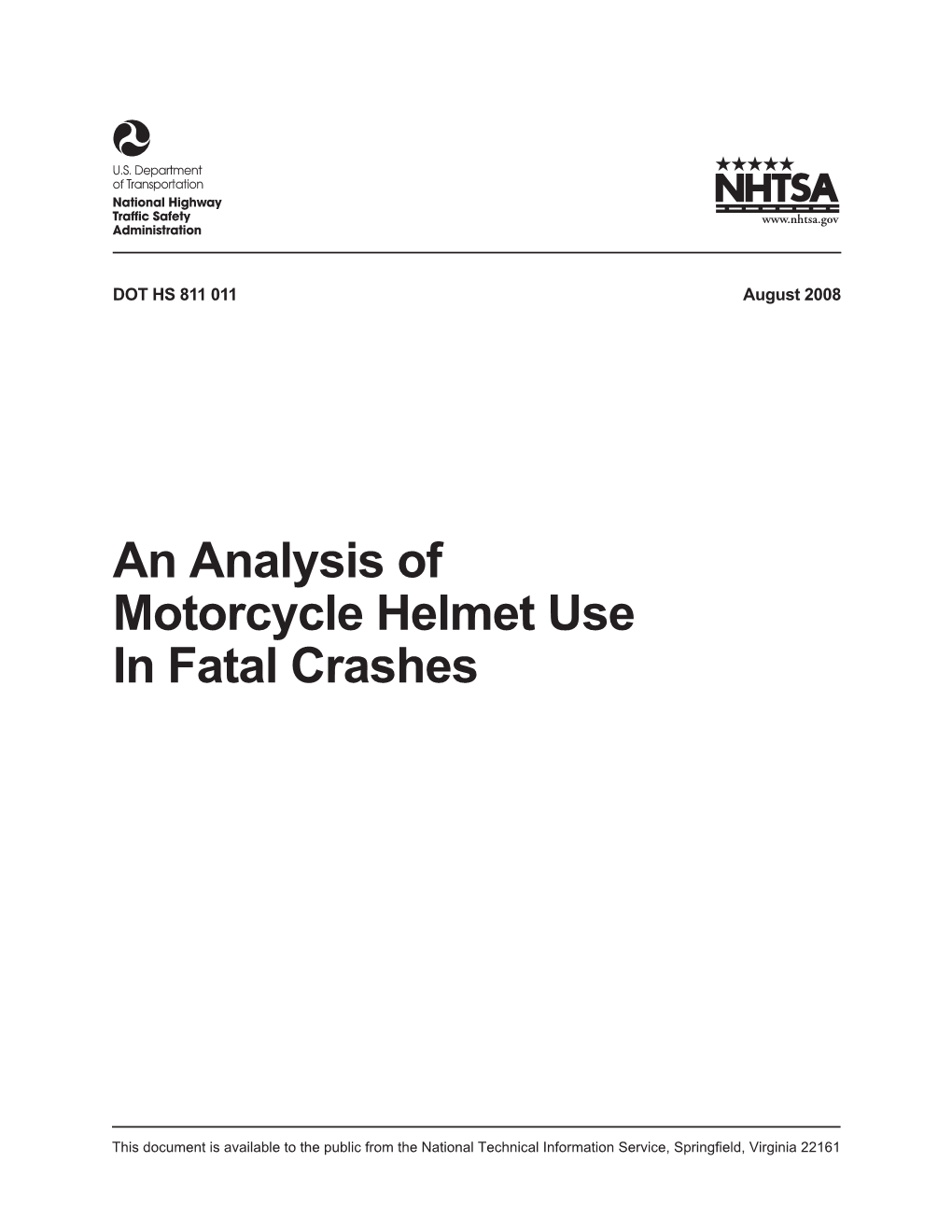 An Analysis of Motorcycle Helmet Use in Fatal Crashes