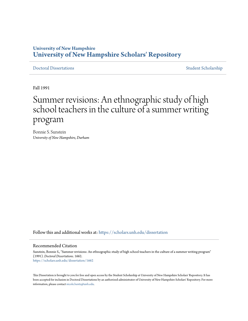 An Ethnographic Study of High School Teachers in the Culture of a Summer Writing Program Bonnie S