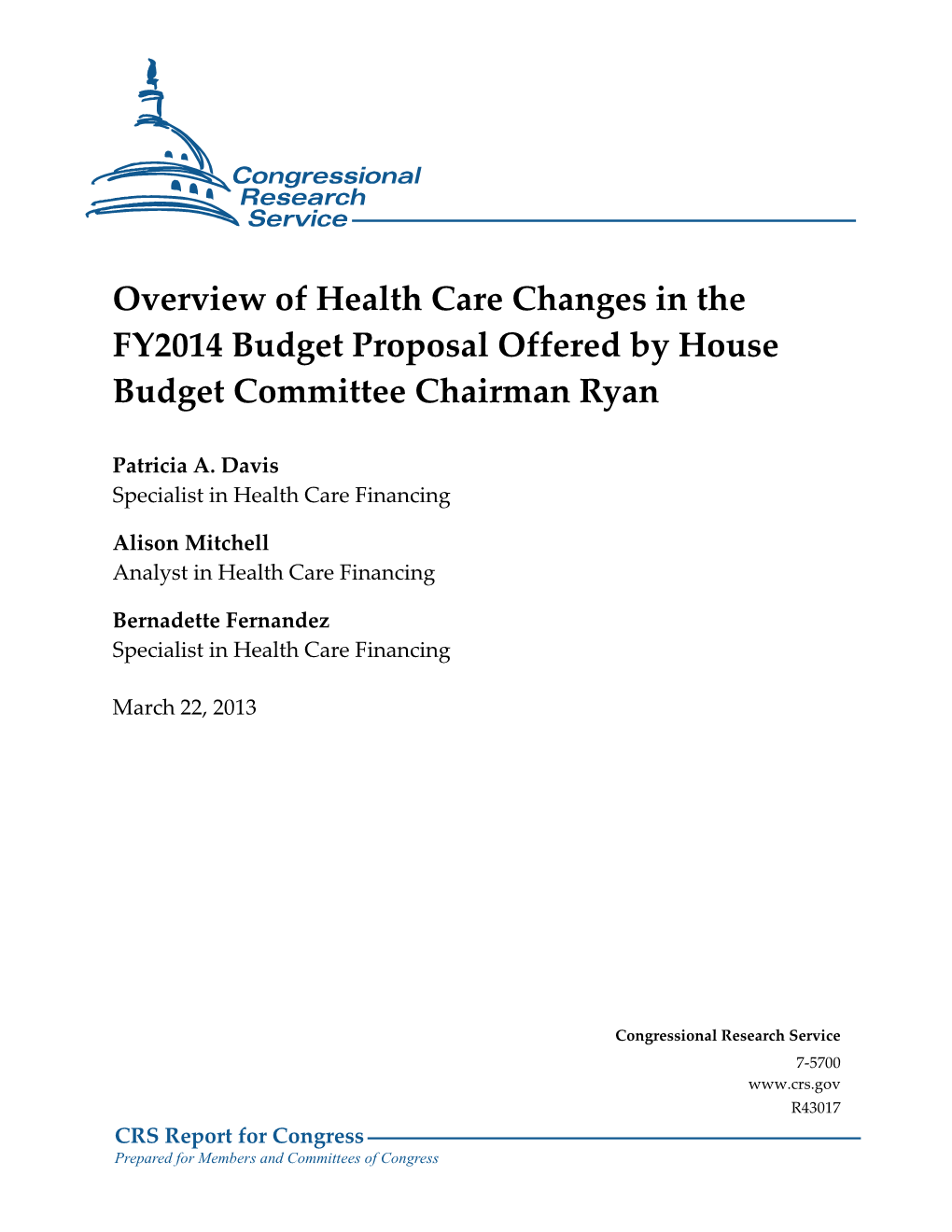 Overview of Health Care Changes in the FY2014 Budget Proposal Offered by House Budget Committee Chairman Ryan