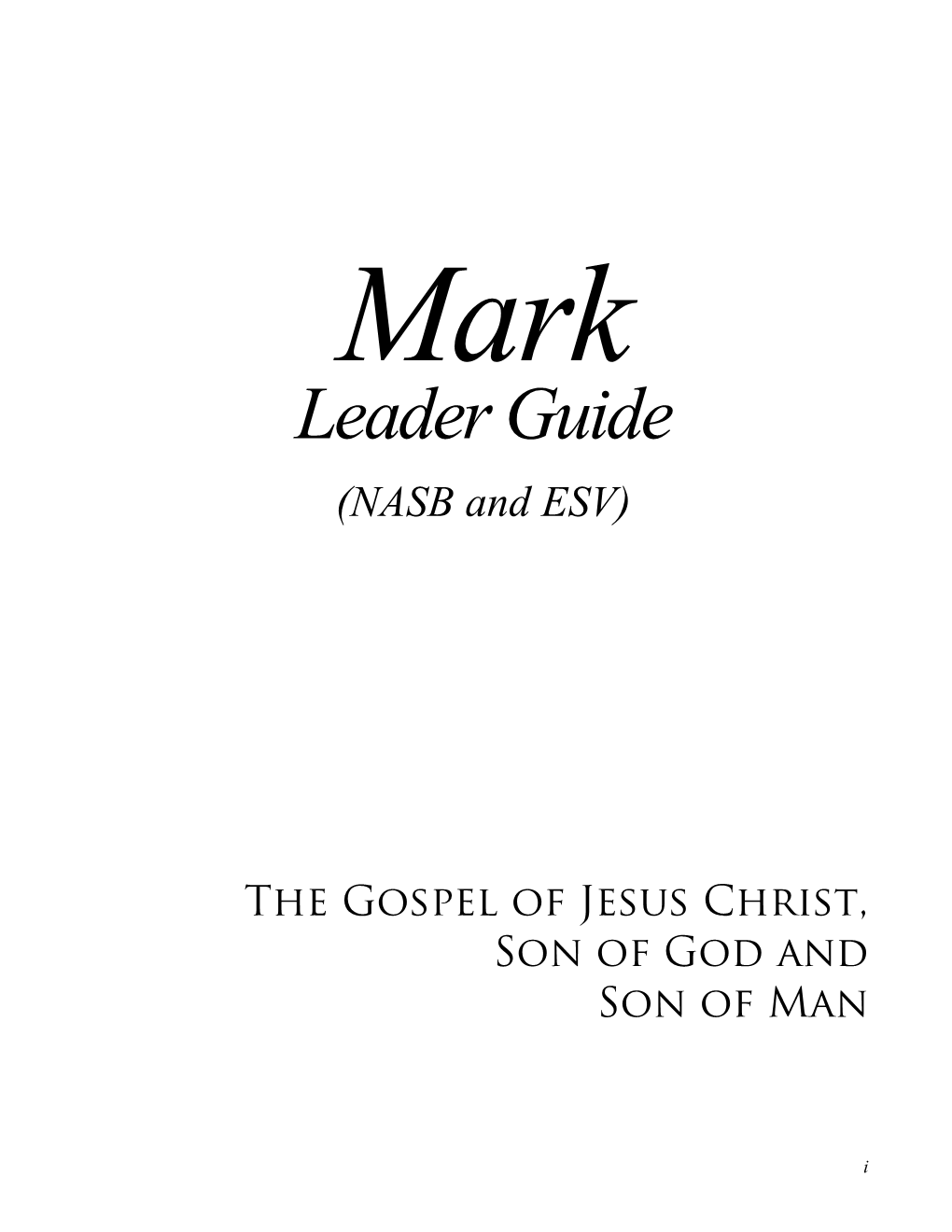 Mark-Leader-Guide-NASB-And-ESV