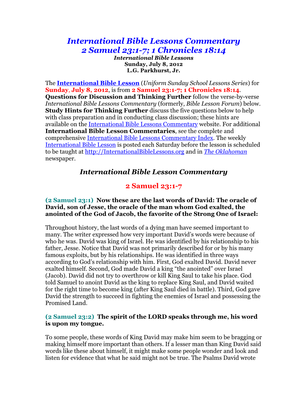 International Bible Lessons Commentary 2 Samuel 23:1-7; 1 Chronicles 18:14 International Bible Lessons Sunday, July 8, 2012 L.G