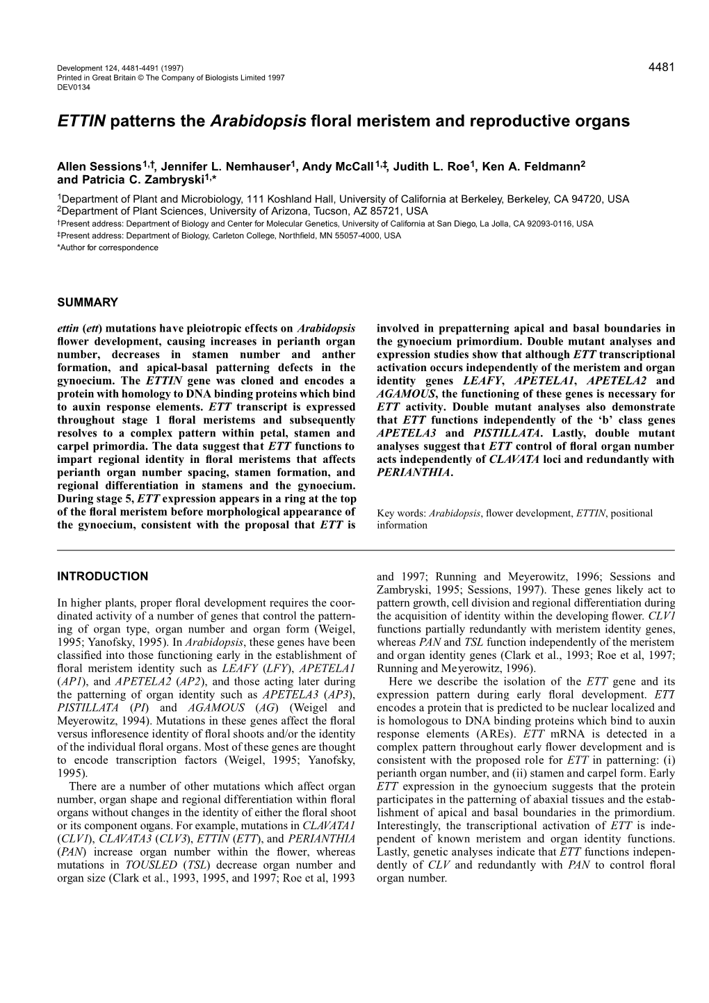 ETTIN Patterns the Arabidopsis Floral Meristem and Reproductive Organs