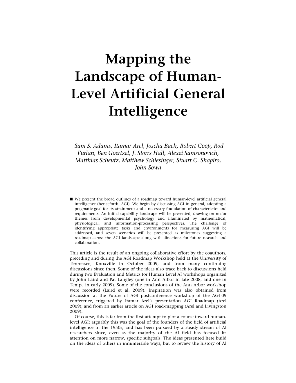 Mapping the Landscape of Human- Level Artificial General Intelligence